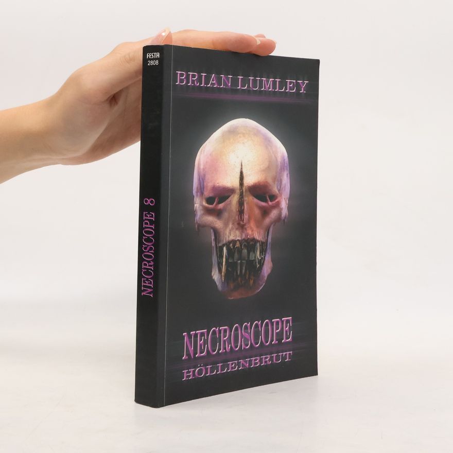 Brian Lumley Höllenbrut. Necroscope Band 8