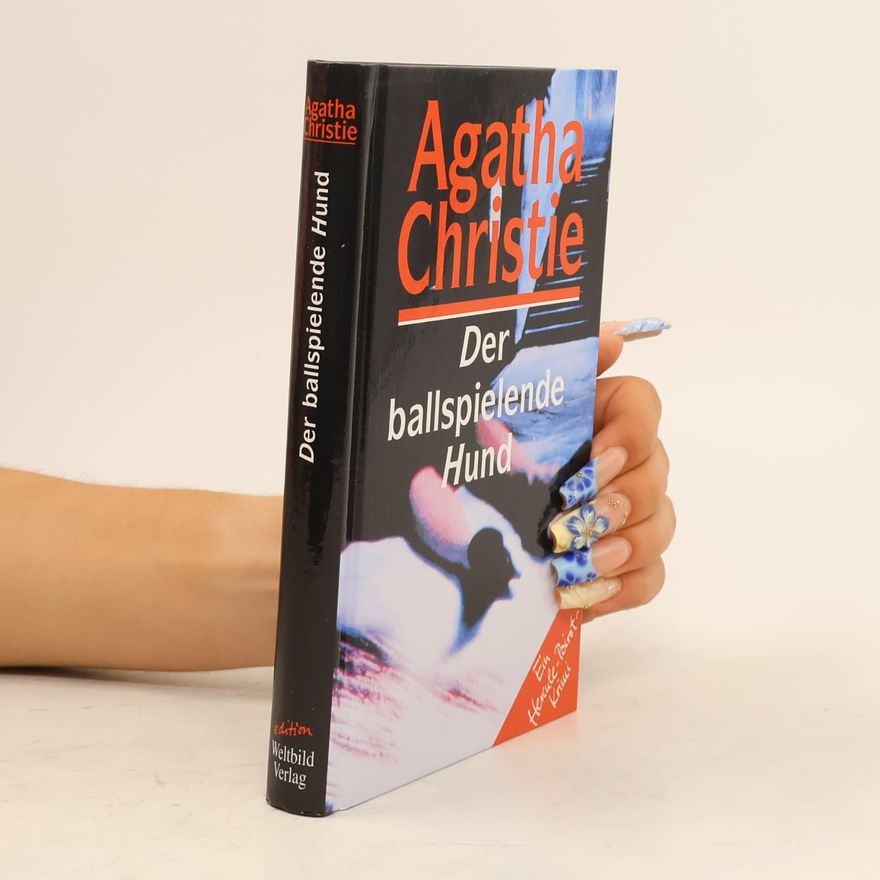 Agatha Christie Der ballspielende Hund