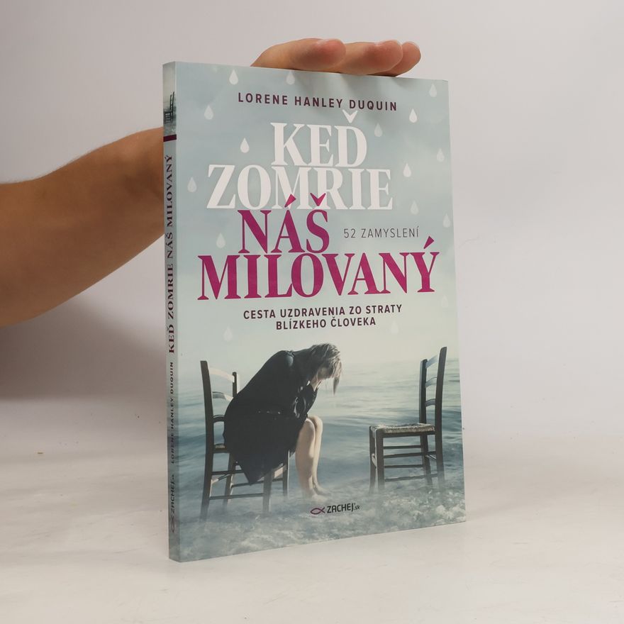 Lorene Hanley Duquin Keď zomrie náš milovaný