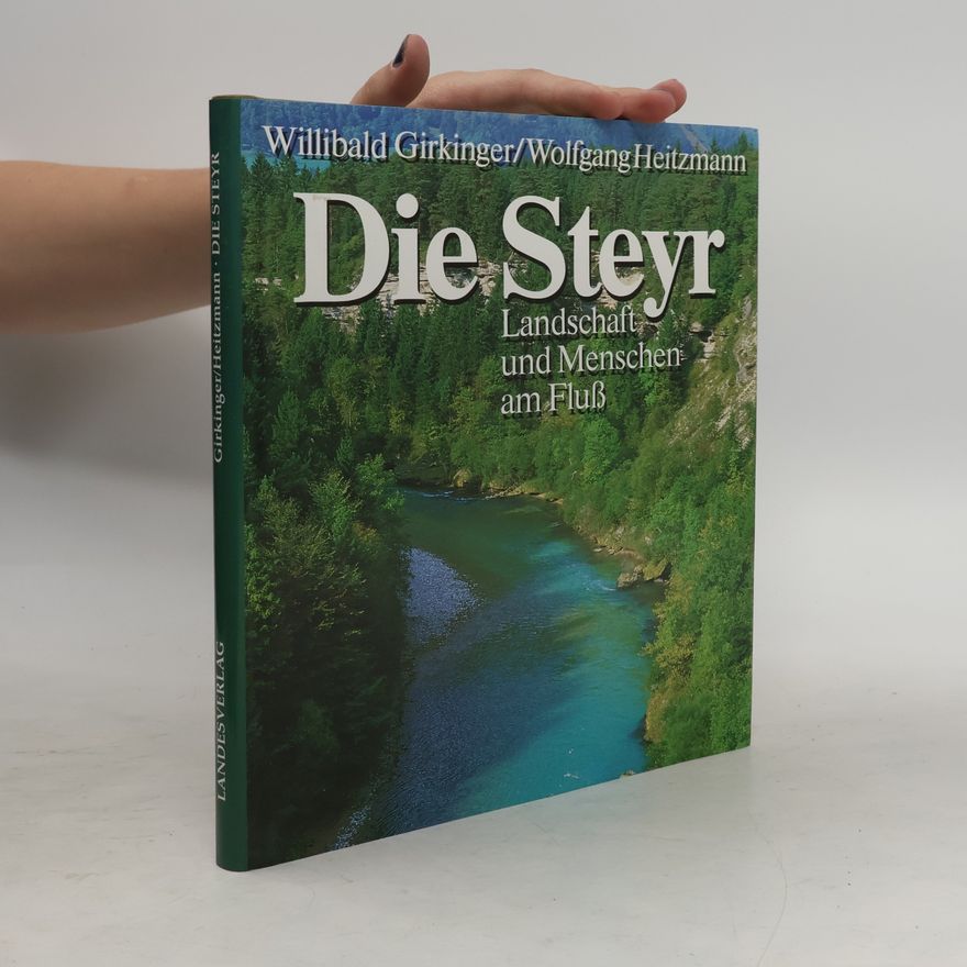 Willibald Girkinger Die Steyr