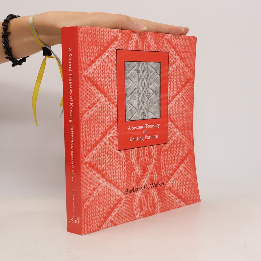 Barbara G. Walker A Second Treasury of Knitting Patterns