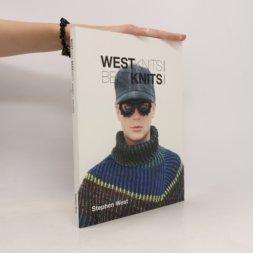Stephen West Westknits Bestknits Two