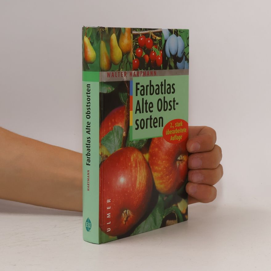 Walter Hartmann Farbatlas alte Obstsorten