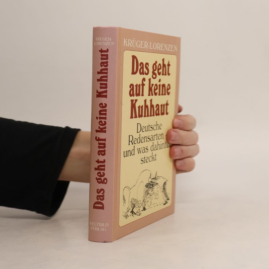 Kurt Krüger-Lorenzen Das geht auf keine Kuhhaut