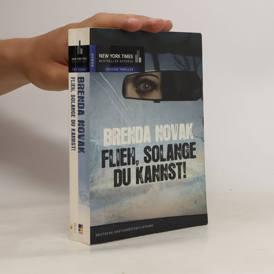 Brenda Novak Flieh, solange du kannst!