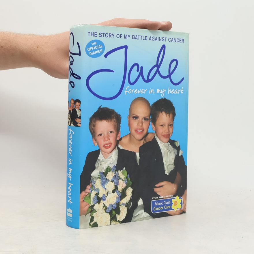 Jade Goody Jade, Forever in My Heart