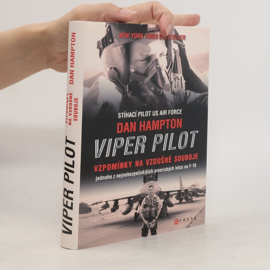 Dan Hampton Viper Pilot