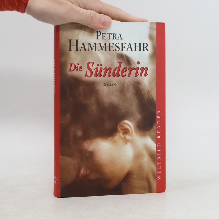 Petra Hammesfahr Die Sünderin