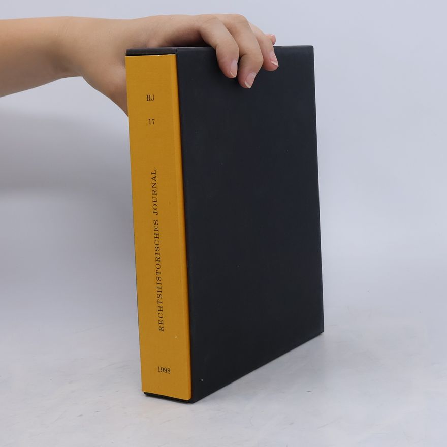 Autorenkollektiv Rechtshistorisches Journal 17/1998