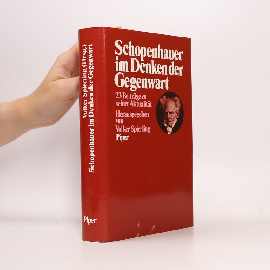 Volker Spierling Schopenhauer im Denken der Gegenwart