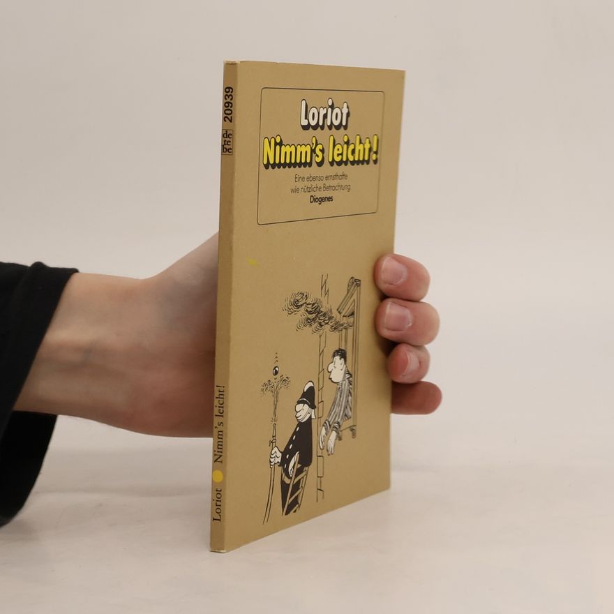 Loriot Nimm's leicht!