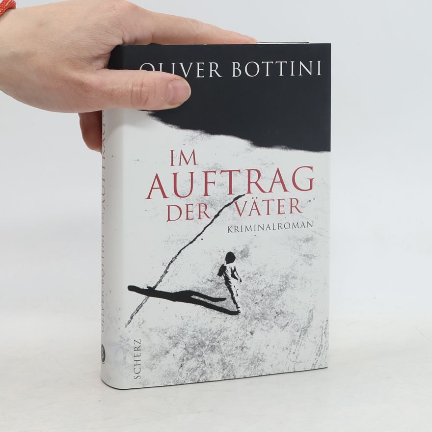 Oliver Bottini Im Auftrag der Väter