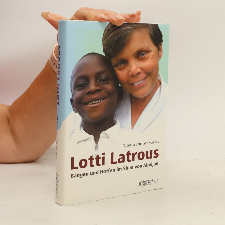 Gabriella Baumann von Arx Lotti Latrous