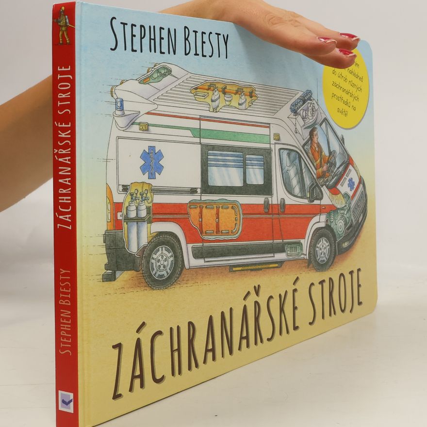 Stephen Biesty Záchranářské stroje