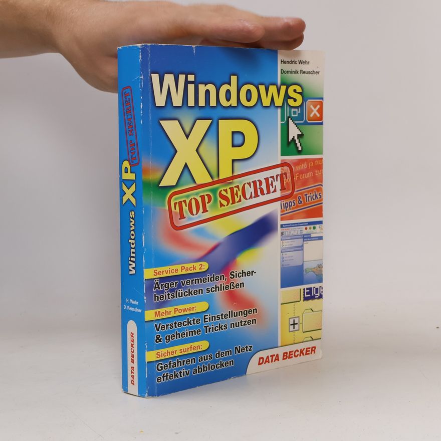 Dominik Reuscher Windows XP Top Secret