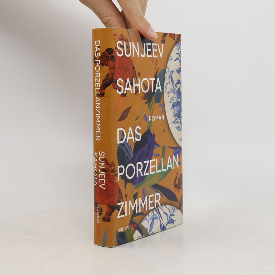 Sunjeev Sahota Das Porzellanzimmer