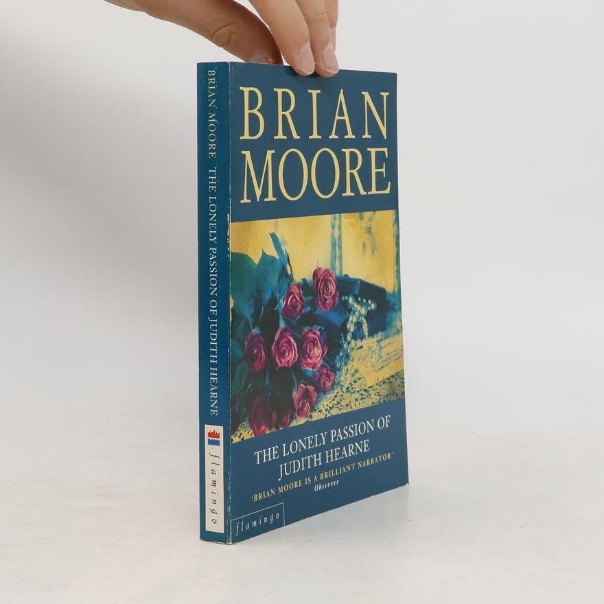 Brian Moore The Lonely Passion of Judith Hearne