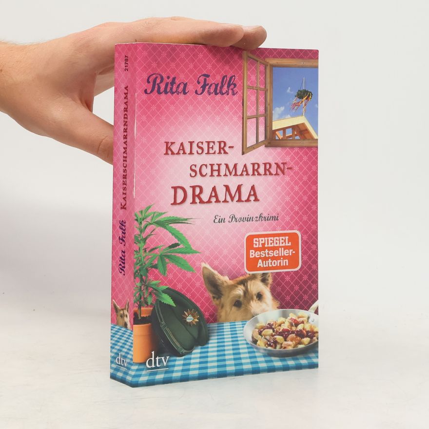 Rita Falk Kaiserschmarrndrama