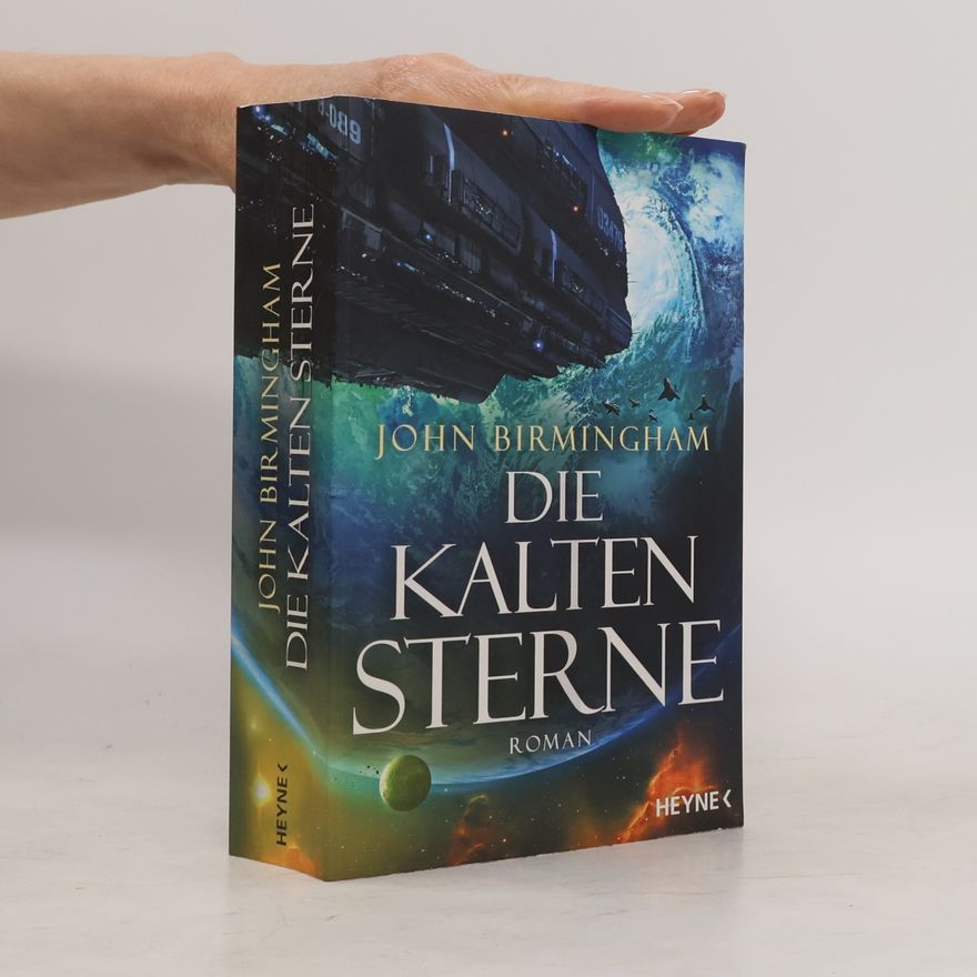 John Birmingham Die kalten Sterne