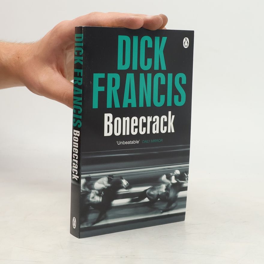 Dick Francis Bonecrack