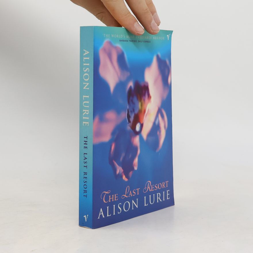 Alison Lurie The Last Resort. Sommer in Key West, engl. Ausgabe