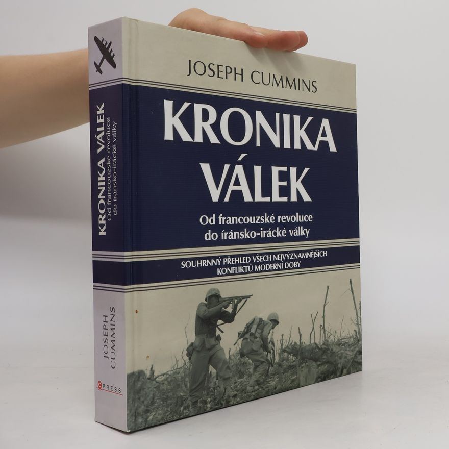 Jan Machula Kronika válek. Od francouzské revoluce do íránsko-irácké války