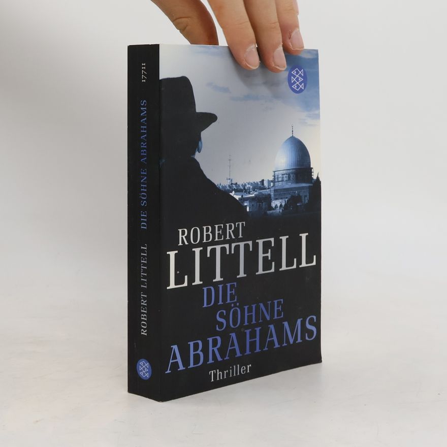 Robert Littell Die Söhne Abrahams
