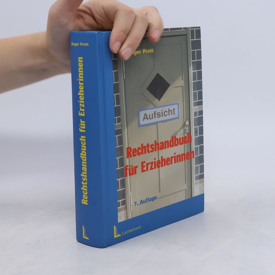 Roger Prott Rechtshandbuch für Erzieherinnen