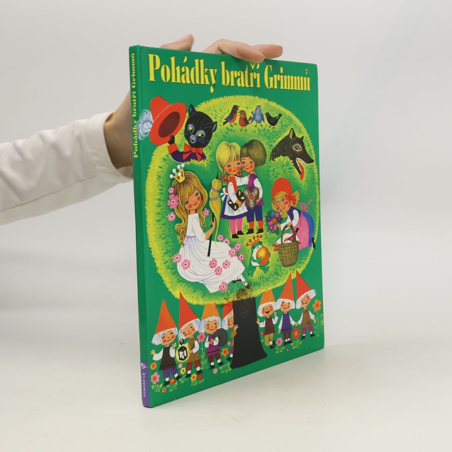 Jacob Grimm Pohádky bratří Grimmů