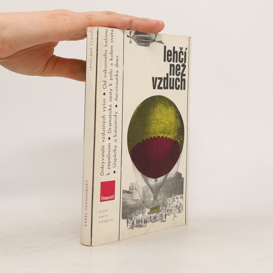 Karel Vrchovecký Lehčí než vzduch