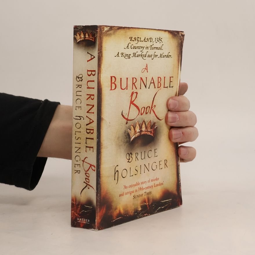 Bruce W. Holsinger A Burnable Book