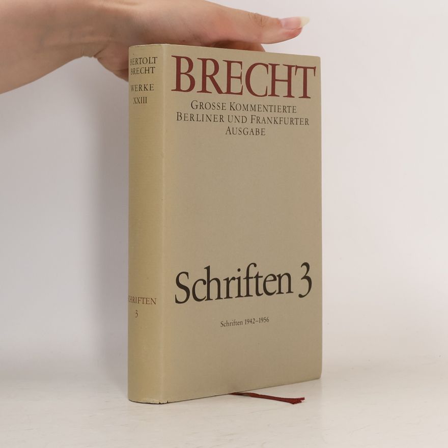 Bertolt Brecht Schriften zur Literatur und Kunst 3