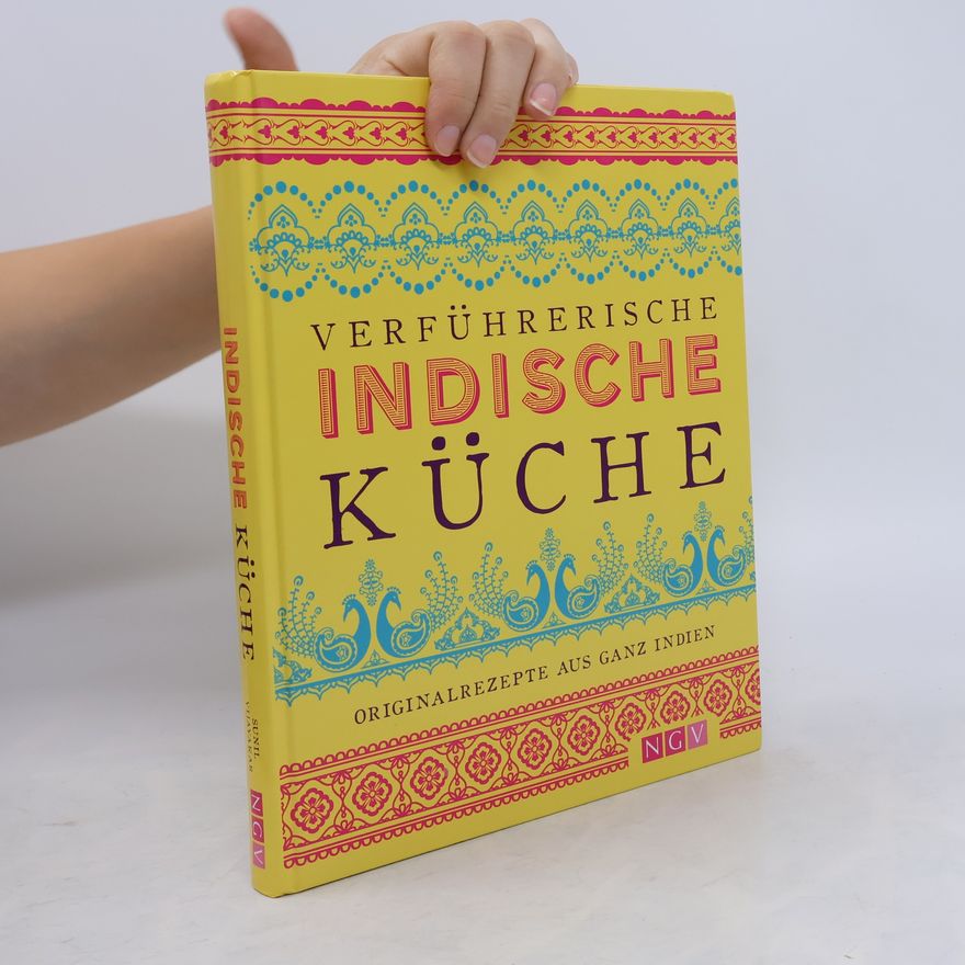 Sunil Vijayakar Verführerische indische Küche