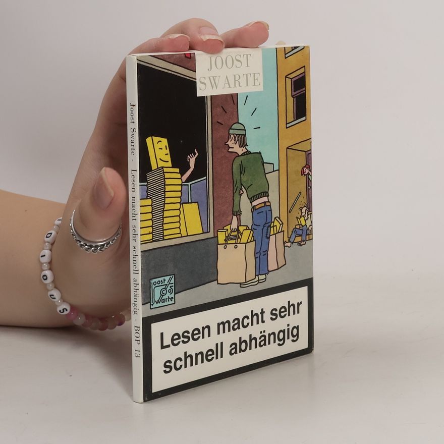 Joost Swarte Lesen macht sehr schnell abhängig