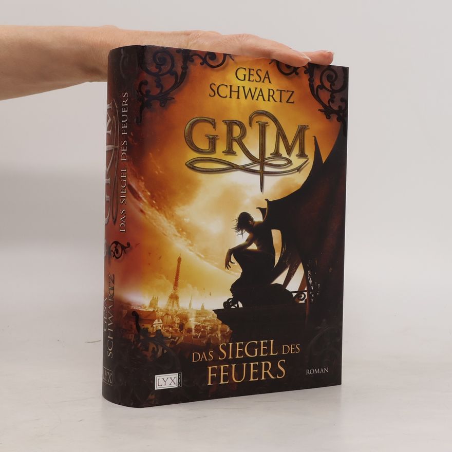 Gesa Schwartz Grim - Das Siegel des Feuers
