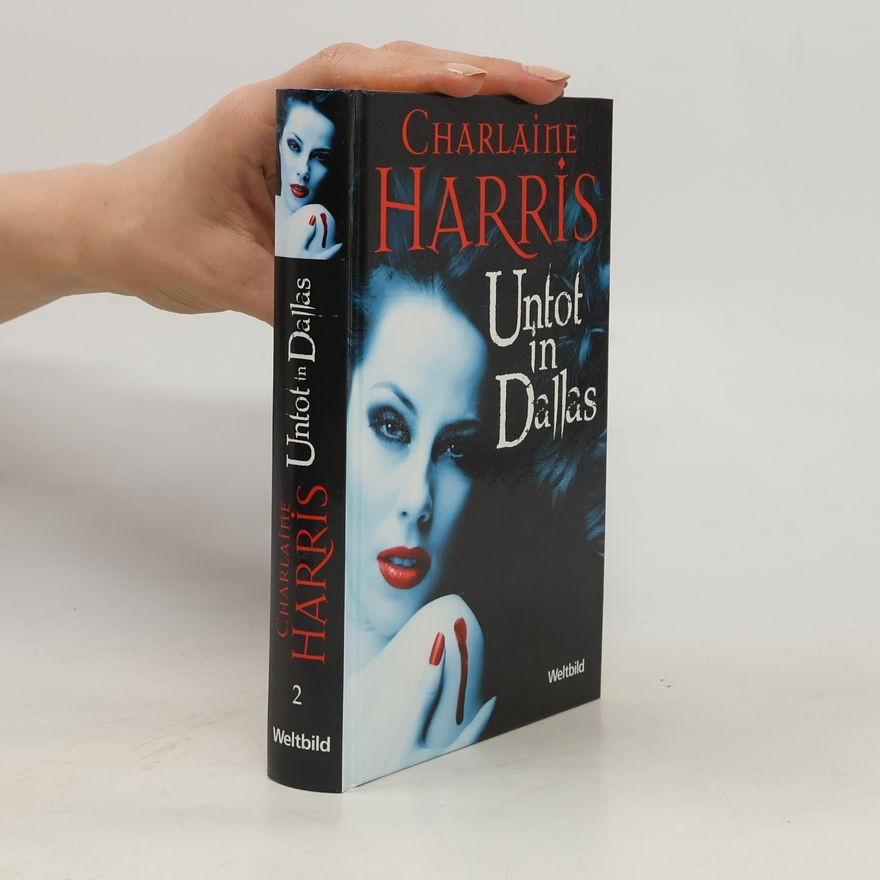 Charlaine Harris Set Sookie Stackhouse 2. Untot in Dallas