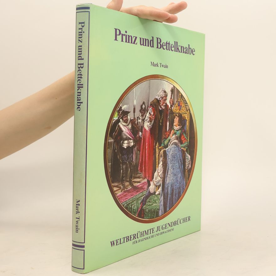 Mark Twain Prinz und Bettelknabe
