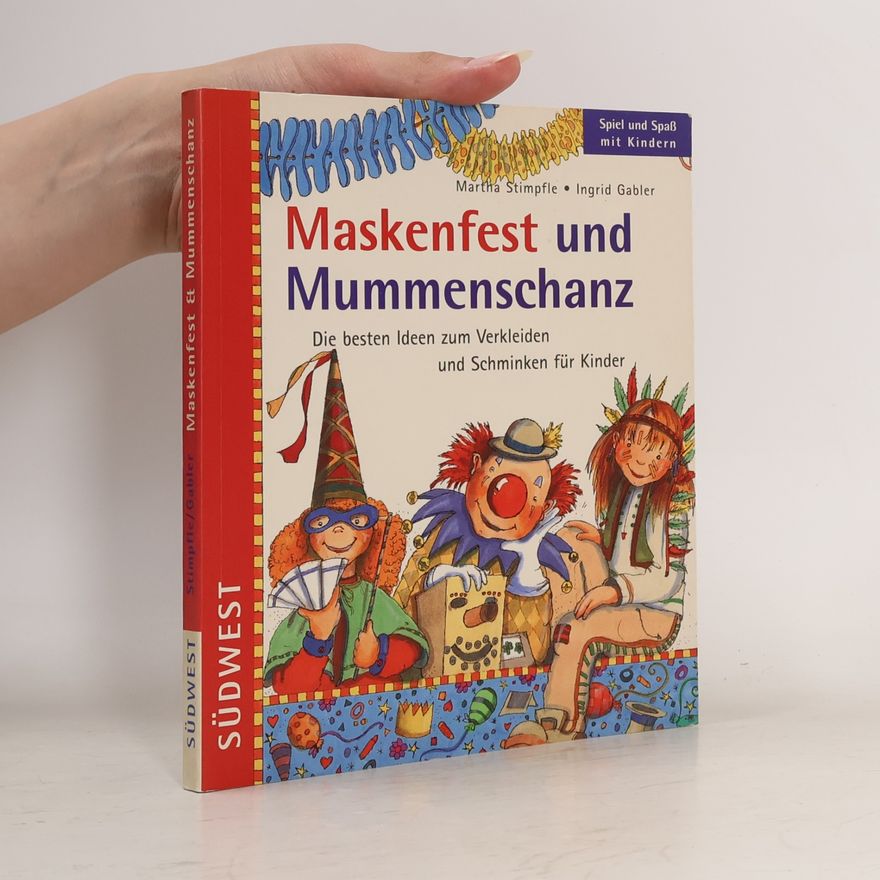 Martha Stimpfle Maskenfest und Mummenschanz