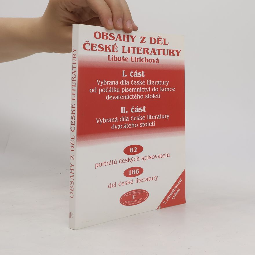 Libuše Ulrichová Obsahy z děl české literatury