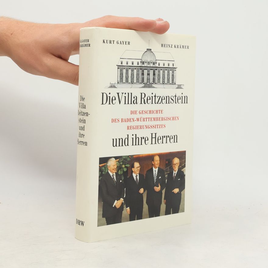 Kurt Gayer Die Villa Reitzenstein und ihre Herren