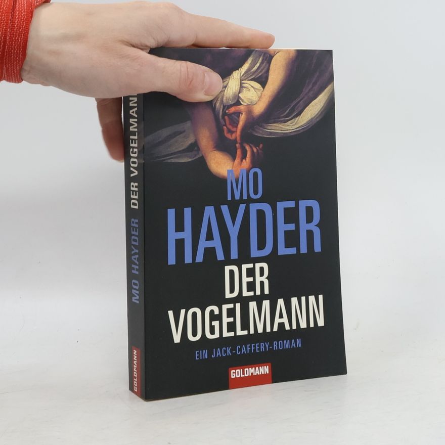 Mo Hayder Der Vogelmann