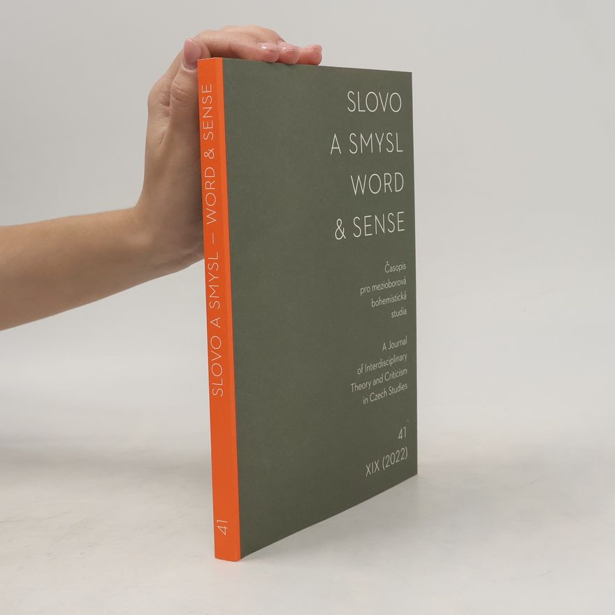 Autorenkollektiv Slovo a smysl. Word & Sense 40, 19/2022
