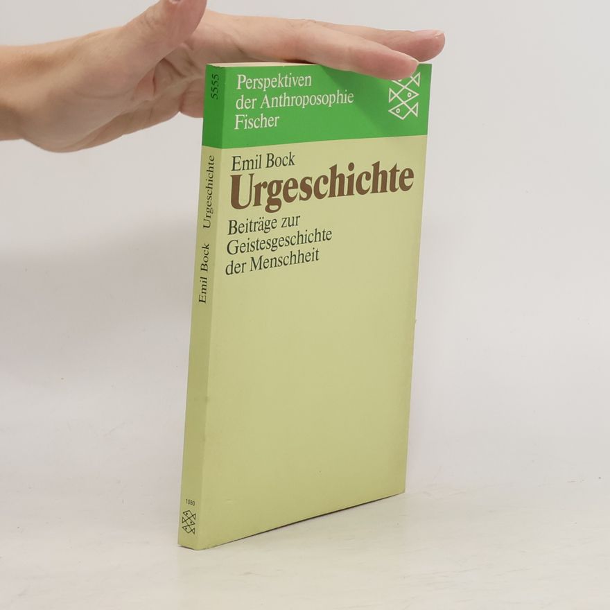 Emil Bock Urgeschichte