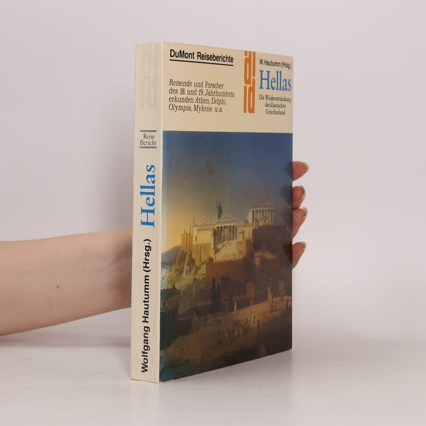 Wolfgang Hautumm DuMont Reiseberichte: Hellas