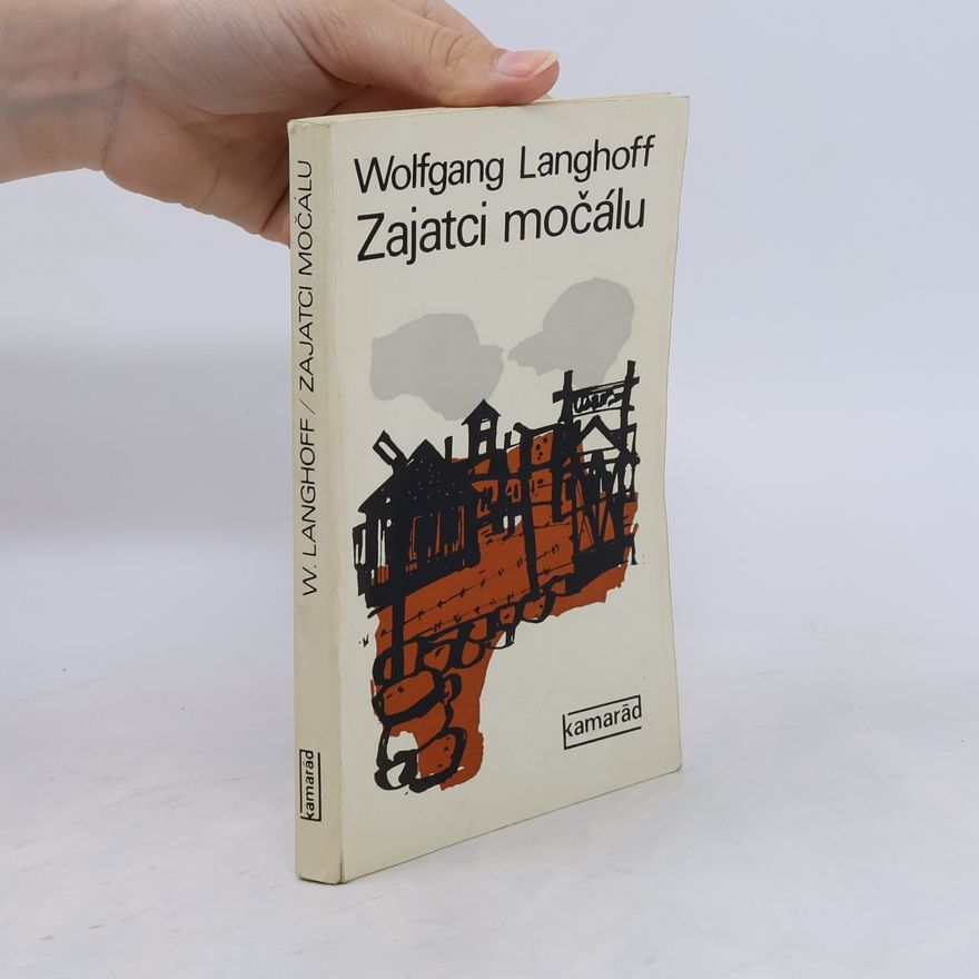Wolfgang Langhoff Zajatci močálu