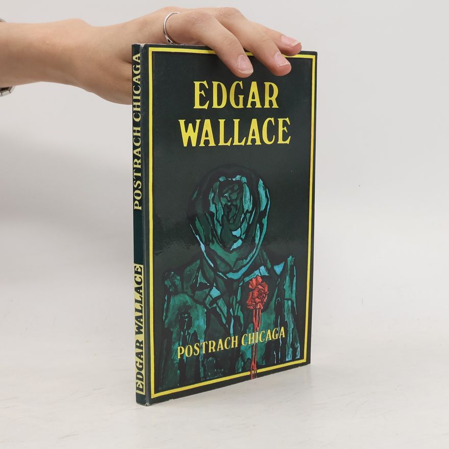 Edgar Wallace Postrach Chicaga