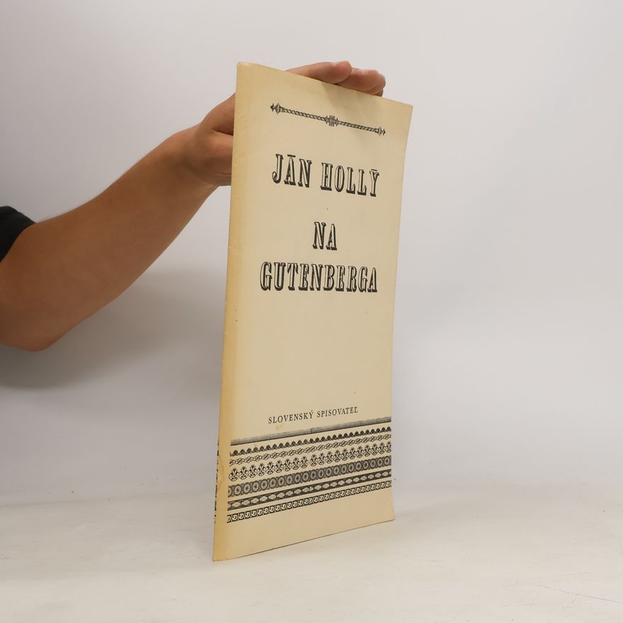 Ján Hollý Na Gutenberga.