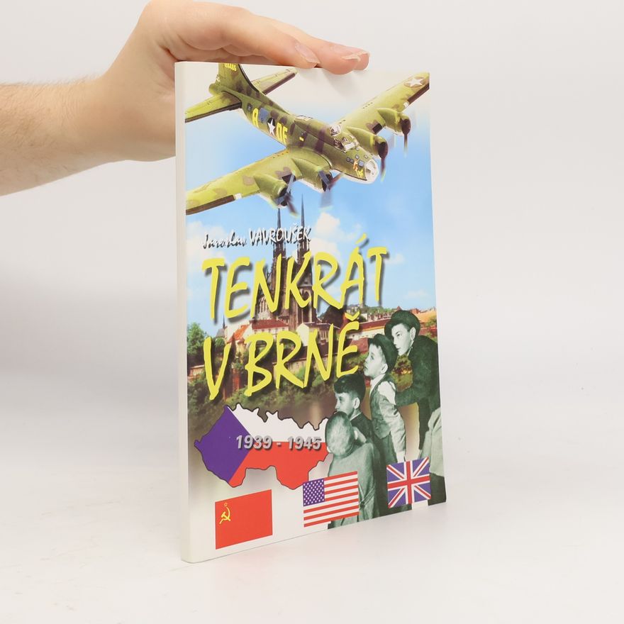 Jaroslav Vavroušek Tenkrát v Brně