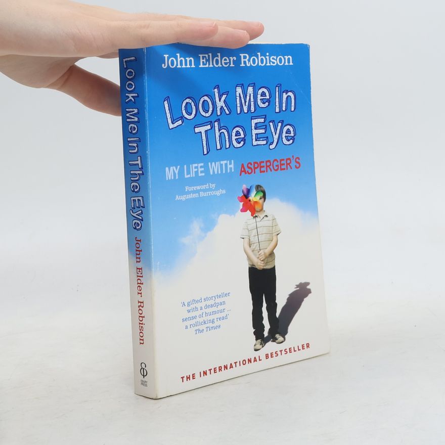 John Elder Robison Look Me in the Eye