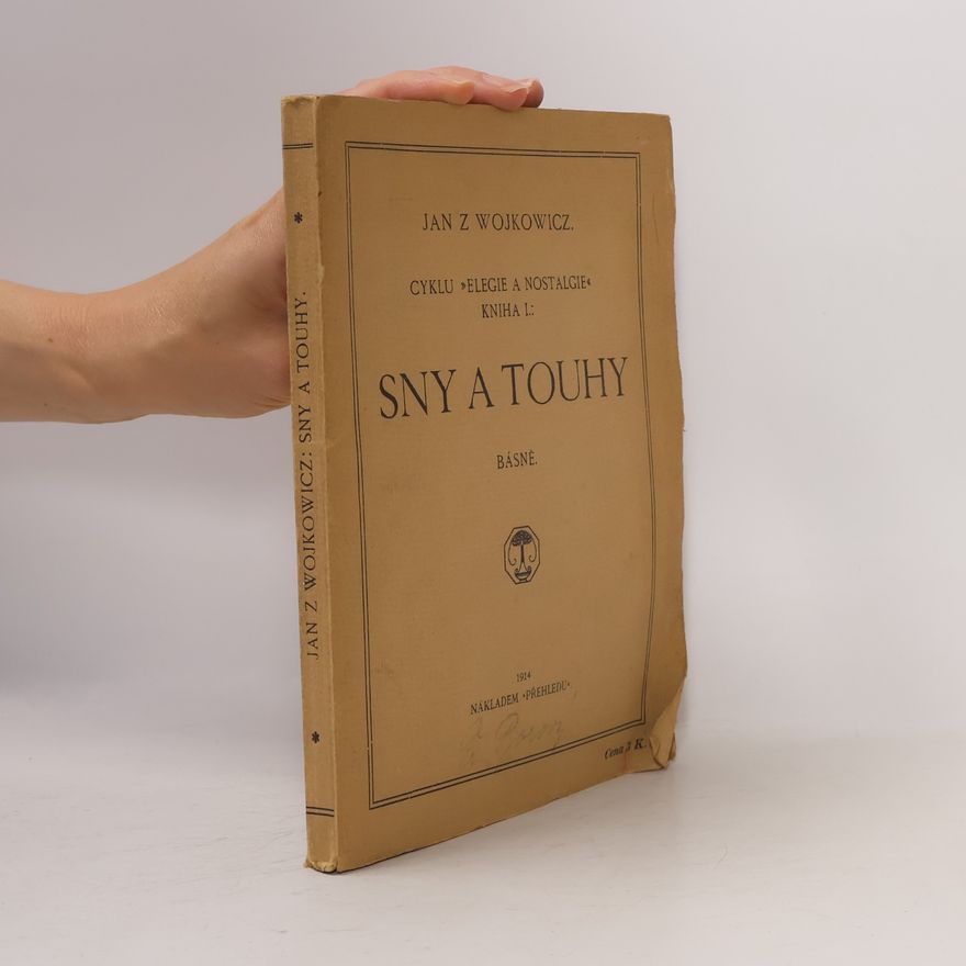 Jan z. Wojkowicz Sny a touhy